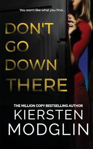 Don't Go Down There