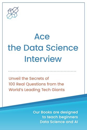Ace the Data Science Interview