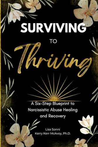Surviving to Thriving