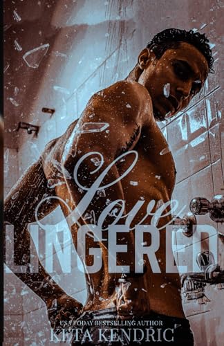 Loved Lingered Book #3