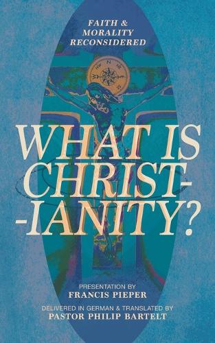 What is Christianity?