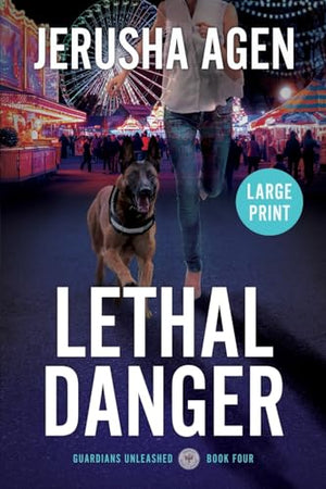 Lethal Danger