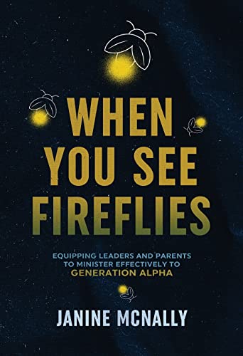 When You See Fireflies