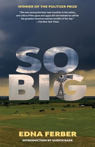 So Big (Warbler Classics Annotated Edition) 