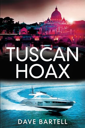 Tuscan Hoax: An Archaeological Thriller (A Darwin Lacroix Adventure)