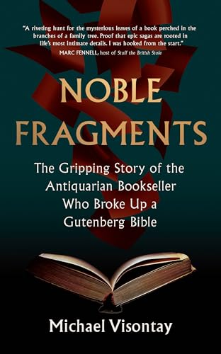 Noble Fragments