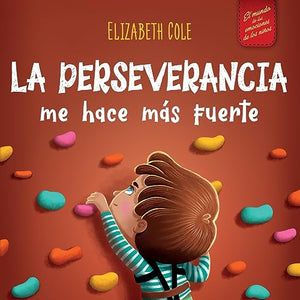 La perseverancia me hace mas fuerte