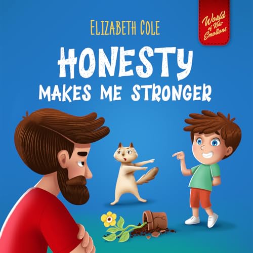Honesty Makes Me Stronger