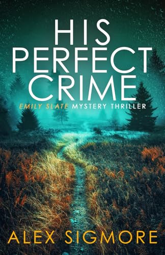His Perfect Crime