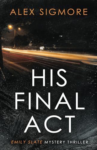 His Final Act