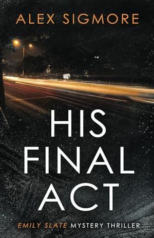 His Final Act