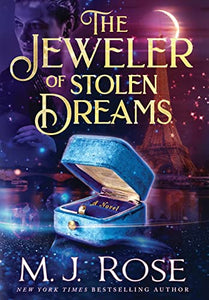 The Jeweler of Stolen Dreams 