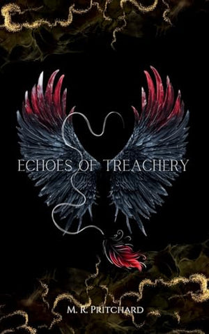 Echoes of Treachery