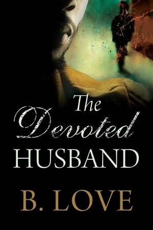 The Devoted Husband