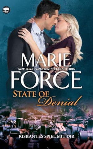State of Denial - Riskantes Spiel mit dir