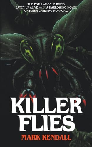 Killer Flies
