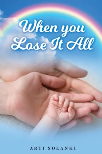 When You Lose It All