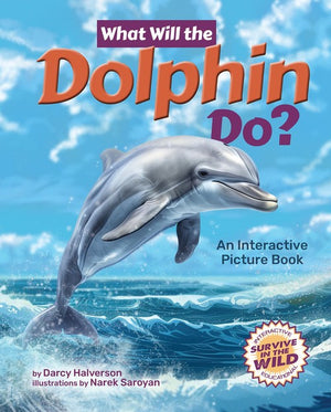 What Will the Dolphin Do?