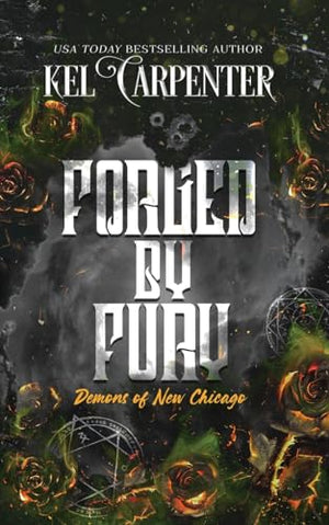 Forged by Fury