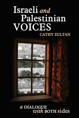 Israeli And Palestinian Voices