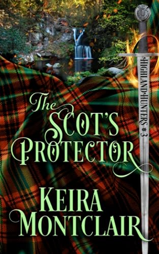 The Scot's Protector (Highland Hunters)