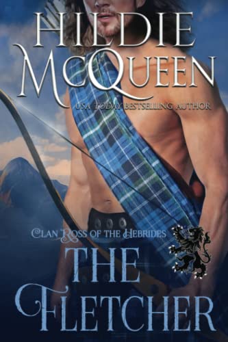 The Fletcher (Clan Ross of the Hebrides)