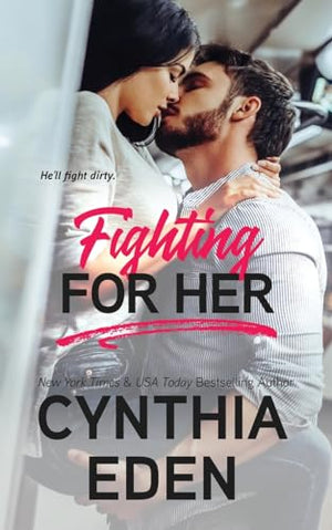 Fighting For Her