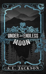 Under an Endless Moon (Hardcover) 