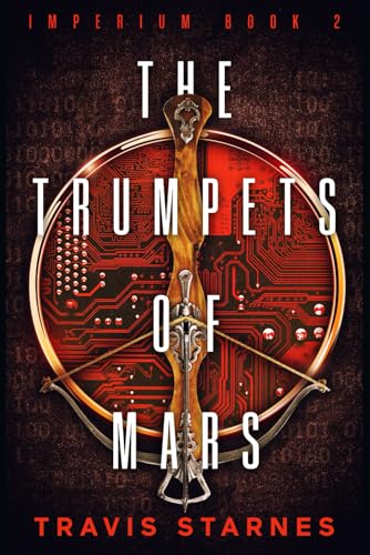 The Trumpets of Mars