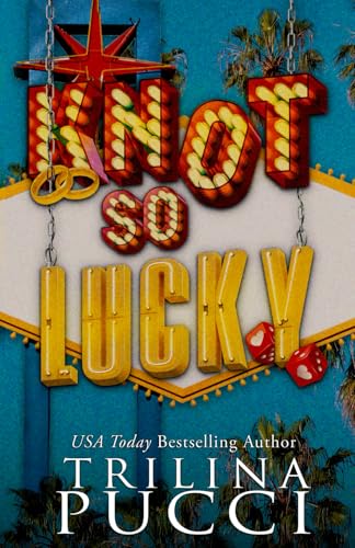 Knot so Lucky (Touchdown Love)