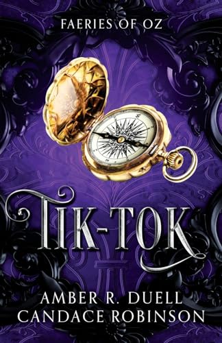 Tik-Tok (Faeries of Oz, 4)