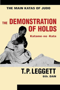 The Demonstration of Holds; Katame-no-Kata 