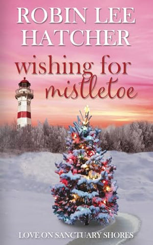 Wishing for Mistletoe