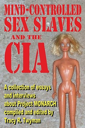 Mind-Controlled Sex Slaves and the CIA