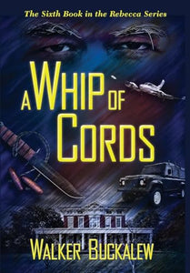 A Whip of Cords 
