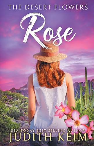 The Desert Flowers - Rose