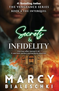 Secrets & Infidelity 