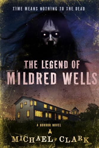 The Legend of Mildred Wells