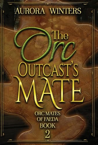 The Orc Outcast's Mate