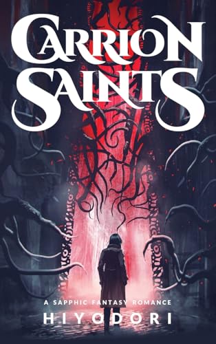 Carrion Saints