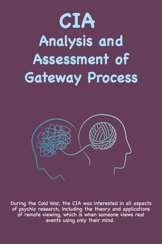 CIA Analysis and Assessment of Gateway Process