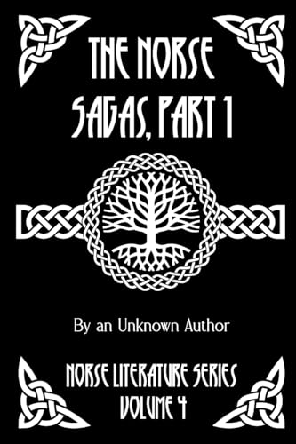 The Norse Sagas, Part 1