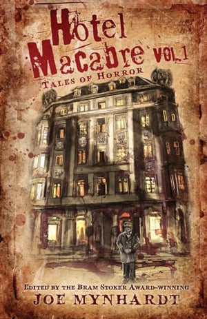 Hotel Macabre Vol.1