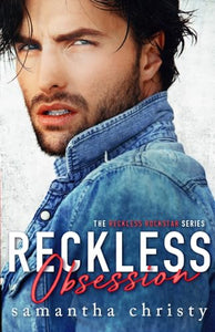 Reckless Obsession 