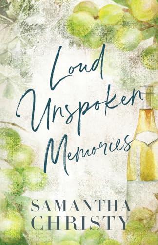 Loud Unspoken Memories