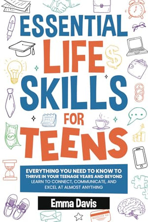 Essential Life Skills for Teens