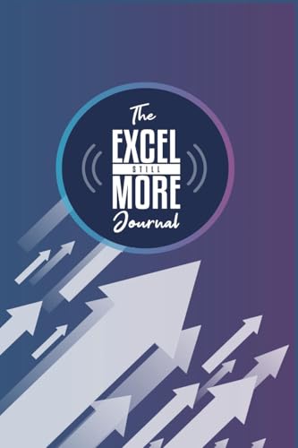 Excel Still More Journal