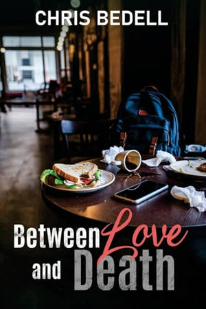 Between Love and Death