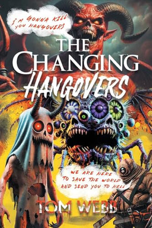 The Changing Hangovers