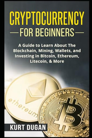 Cryptocurrency for Beginners